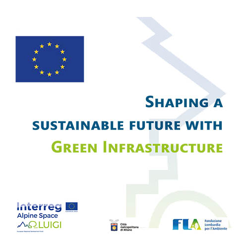 Shaping a sustainable future with Green Infrastructure
